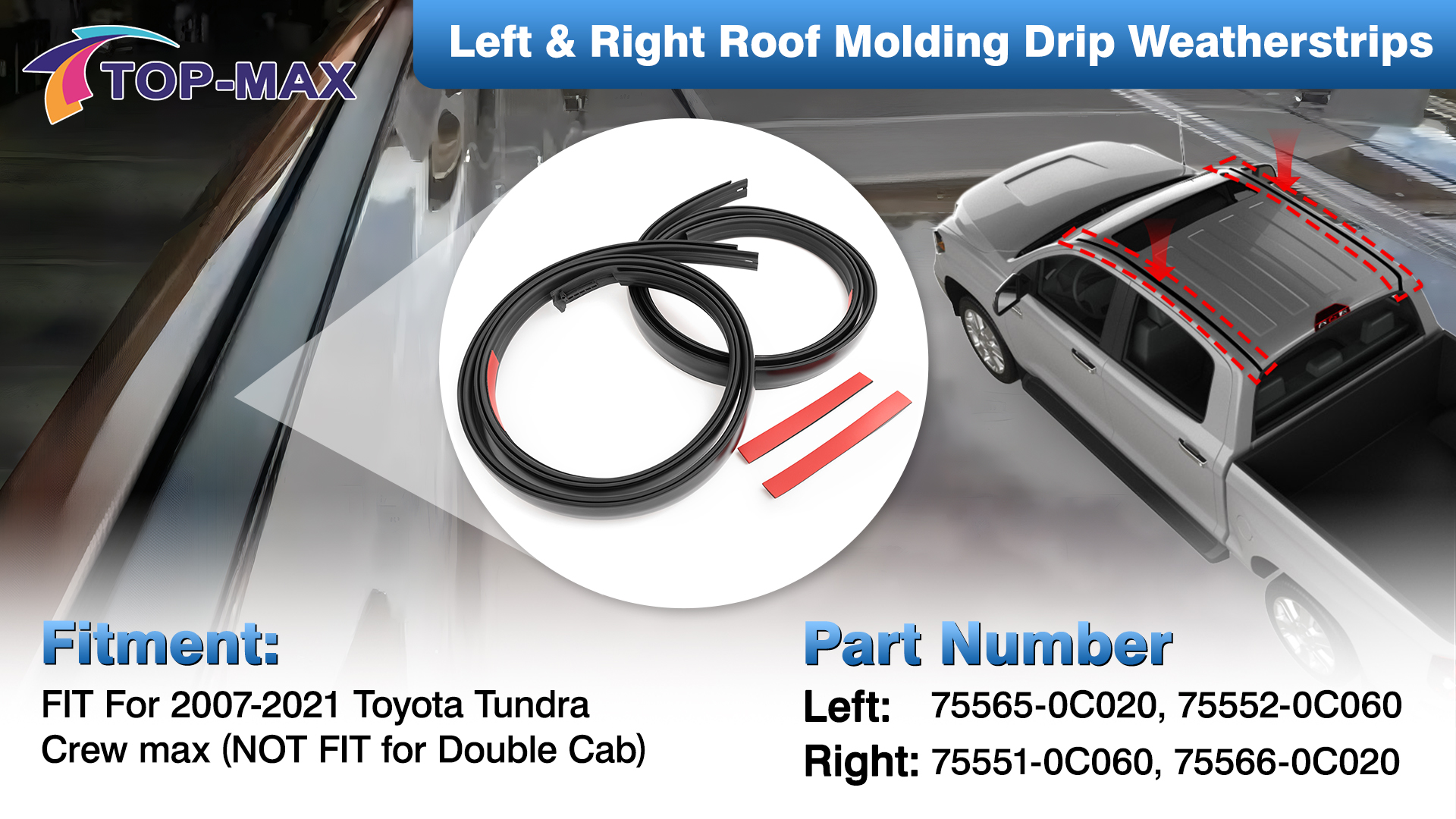 TOP-MAX Roof Drip Molding Weatherstrip Seal Kit Compatible with